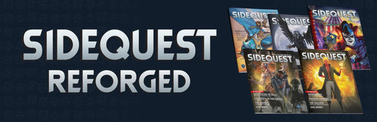 SIDEQUEST Magazine, Reforged!