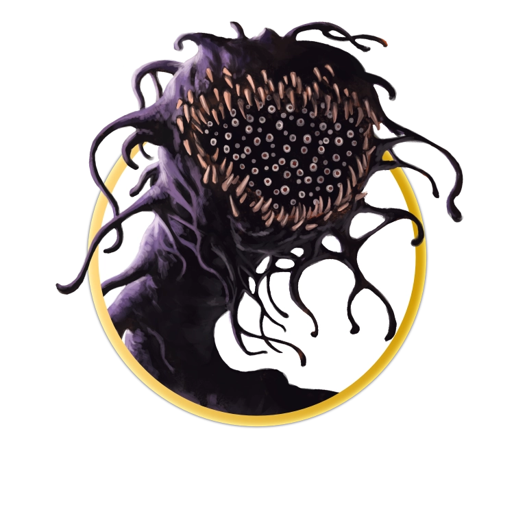 A circular token which depicts A slithering black mass of tentacles with a huge mouth of many teeth. Inside the mouth there are thousands of eyes staring out from the inky blackness.