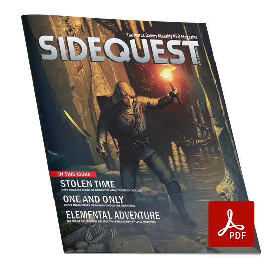 A mockup of the cover of SIDEQUEST Issue 22. The cover art depicts A hooded male adventurer who walks through a flooded dungeon by torchlight. He looks down at a group of human skeletons which are gathered around a chest of gold coins, but doesn't notice the black tendrils which are reaching out towards him from the darkness behind.  Text overlaid on the image describes the contents of the issue. 