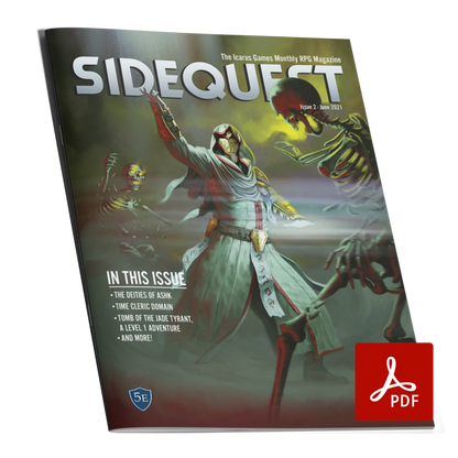 A mockup of the cover of SIDEQUEST Issue 2. The cover art depicts A masked cleric wearing white robes who is surrounded by skeletons with glowing green eyes. They stand on a smokey green background.  Text overlaid on the image describes the contents of the issue. 