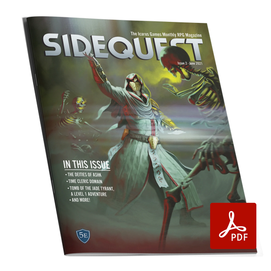 A mockup of the cover of SIDEQUEST Issue 2. The cover art depicts A masked cleric wearing white robes who is surrounded by skeletons with glowing green eyes. They stand on a smokey green background.  Text overlaid on the image describes the contents of the issue. 