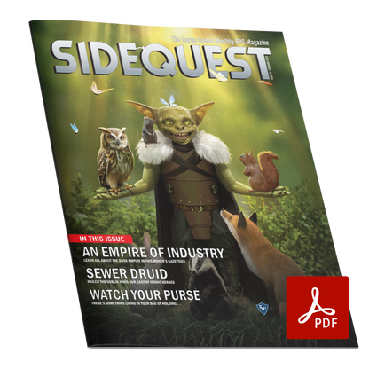A mockup of the cover of SIDEQUEST Issue 31. The cover art depicts A male goblin stands in the glade of a forest surrounded by woodland creatures which have come to greet him. He wears simple leather armor and furs and holds his arms out so his woodland friends can rest in his hands.  Text overlaid on the image describes the contents of the issue. 