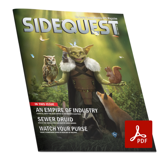 A mockup of the cover of SIDEQUEST Issue 31. The cover art depicts A male goblin stands in the glade of a forest surrounded by woodland creatures which have come to greet him. He wears simple leather armor and furs and holds his arms out so his woodland friends can rest in his hands.  Text overlaid on the image describes the contents of the issue. 