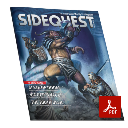 A mockup of the cover of SIDEQUEST Issue 35. The cover art depicts A minotaur fighting against a group of adventurers within a labyrinth. At the front of the image a spellcaster fires a spell at the minotaru while an armored adventurer charges it. Behind the minotaur, an adventurer with an axe and a shield tries to flank the creature.  Text overlaid on the image describes the contents of the issue. 