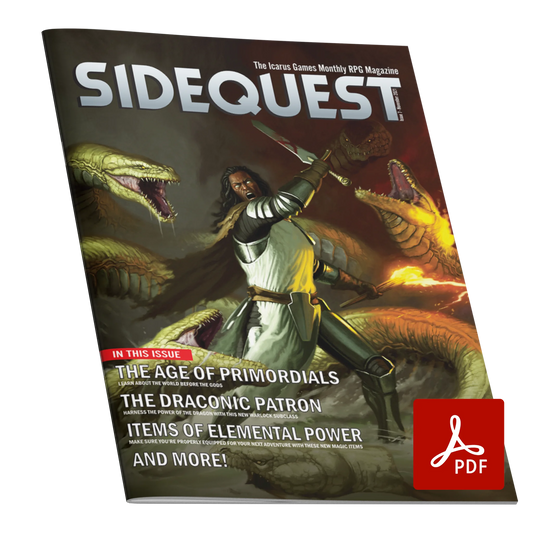 A mockup of the cover of SIDEQUEST Issue 7. The cover art depicts An armored knight with dark skin and long hair fighting a many headed serpentine monster. He carries a sword in one hand and a flaming torch in the other.  Text overlaid on the image describes the contents of the issue. 